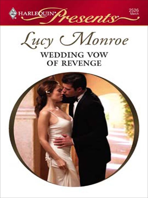 Title details for Wedding Vow of Revenge by Lucy  Monroe - Available